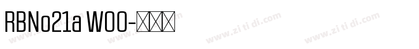 RBNo21a W00字体转换